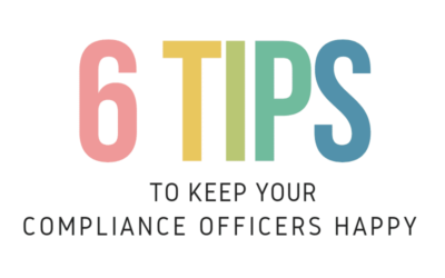 6 Tips to Keep Compliance Happy
